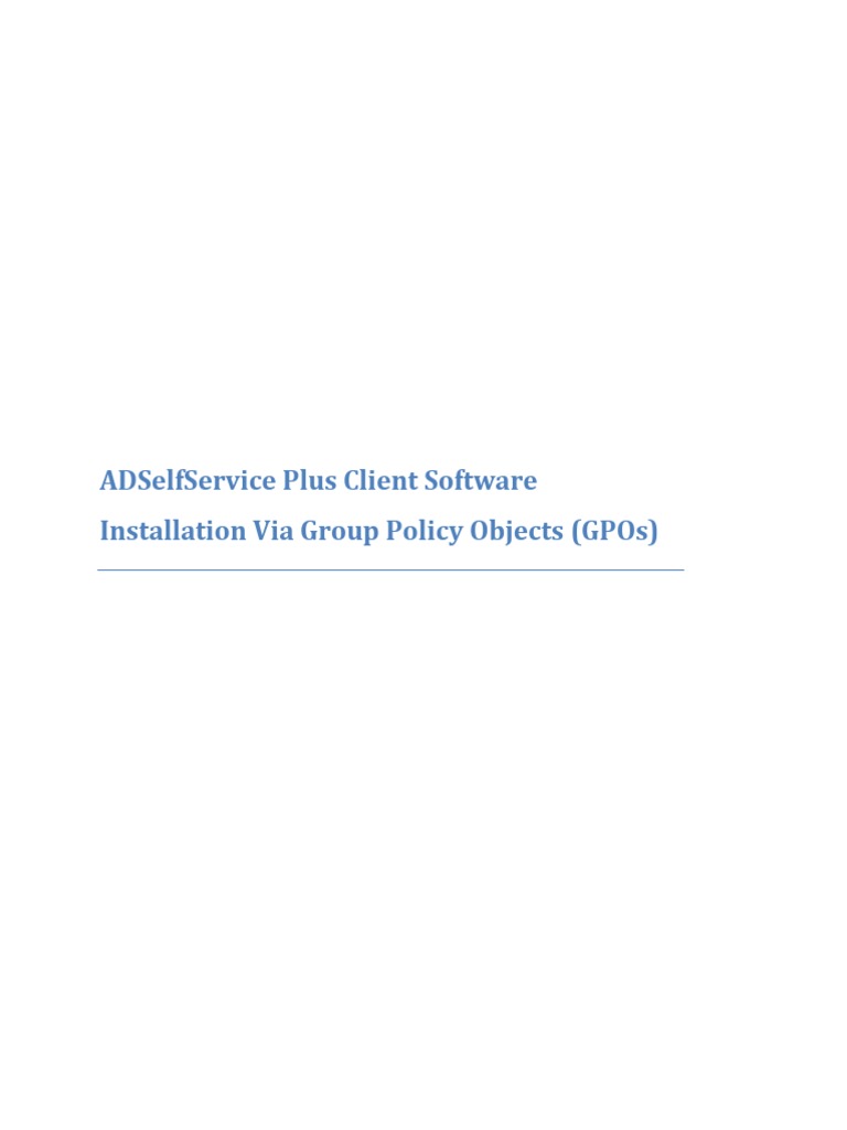 GPO Installation of ADSelfService Plus Client | PDF | Group Policy ...