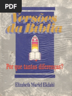 Versões da Bíblia- Por que tanta diferença - Elizabeth Muriel Ekdahl