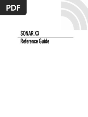 Sonar X3 Reference Guide Copyright Media Technology