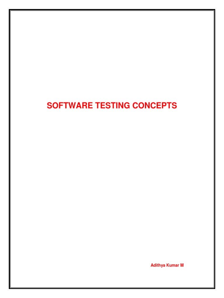 Software Testing Concepts: Adithya Kumar M | PDF | Business | Computers