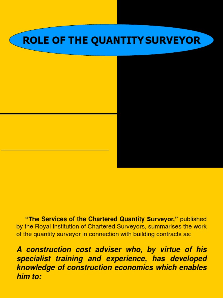 Role of the Quantity Surveyor General Contractor Architect