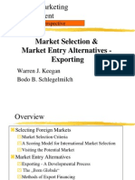 Global Marketing Management: Market Selection & Market Entry Alternatives - Exporting