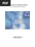 The Big Blue2 Trading Syst