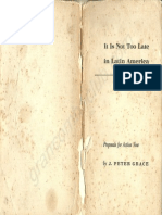 It Is Not Too Late in Latin America: Proposal For Action Now by J. Peter Grace