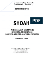 Serban Nichifor: SHOAH - THE HOLOCAUST REFLECTED IN MY MUSICAL COMPOSITIONS (COMPUTER-ASSISTED ANALYSIS / SYNTHESIS) - Habilitation Thesis