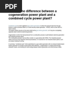 What is the Difference Between a Cogeneration Power Plant and a Combined Cycle Power Plant