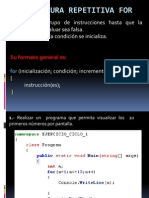 Estructura Repetitiva For