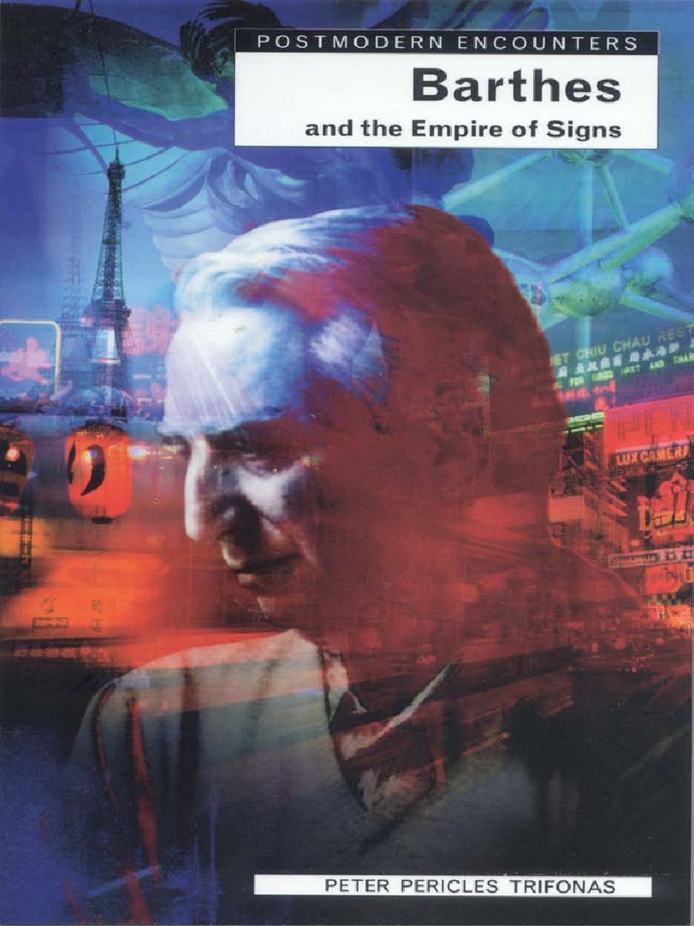 Peter Trifonas Barthes and The Empire of Signs 1997 PDF
