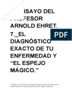 7º Ensayo de Arnold Ehret: El Diagnóstico Exacto de Tu Enfermedad y "El Espejo Mágico."