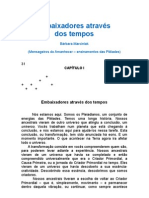 Embaixadores através dos tempos - cap I - Mensageiros do Amanhecer - Barbara Marciniak=