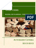 Actividades Cátedra UPSA-CEDIS "Iglesia, Secularidad, Consagración" 2012-2013