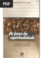 As Faces Da Espiritualidade - Hernandes Dias Lopes