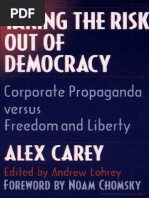 Download Taking the Risk Out of Democracy - Corporate Propaganda Versus Freedom and Liberty - Alex Carey by librarian911 SN194120767 doc pdf