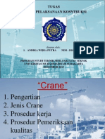 Andika Widia Putra - Tugas Presentasi - Teknik Pelaksanaaan Konstruksi - Alat Berat - Crane