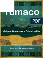 Tumaco: Origen Bonanzas y Colonización