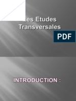 Etudes Transversales