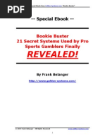 Download Bookie Buster 21 Secret Systems Used by Pro Sports Gamblers Finally REVEALED by Frank Belanger by iuti SN194290495 doc pdf