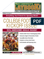 College Football Kickoff Issue!: 93% Awesome Angle Inside!