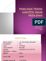 Pemilihan Teknik Anastesi Umum Pada Anak