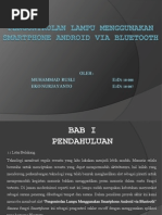 Download Pengontrolan Lampu Menggunakan Smartphone Android via Bluetooth by Vadli SN194323395 doc pdf