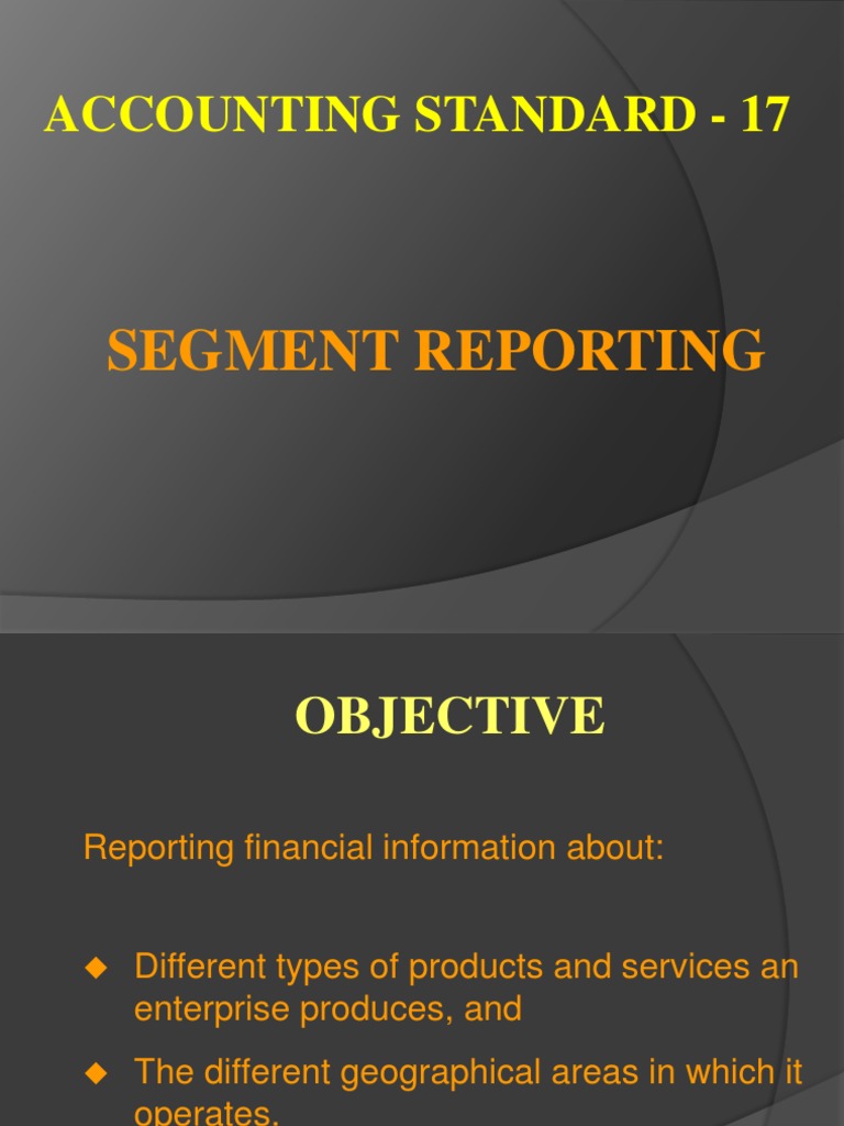 AS-17 Segment Reporting Overview | PDF | Revenue | Business