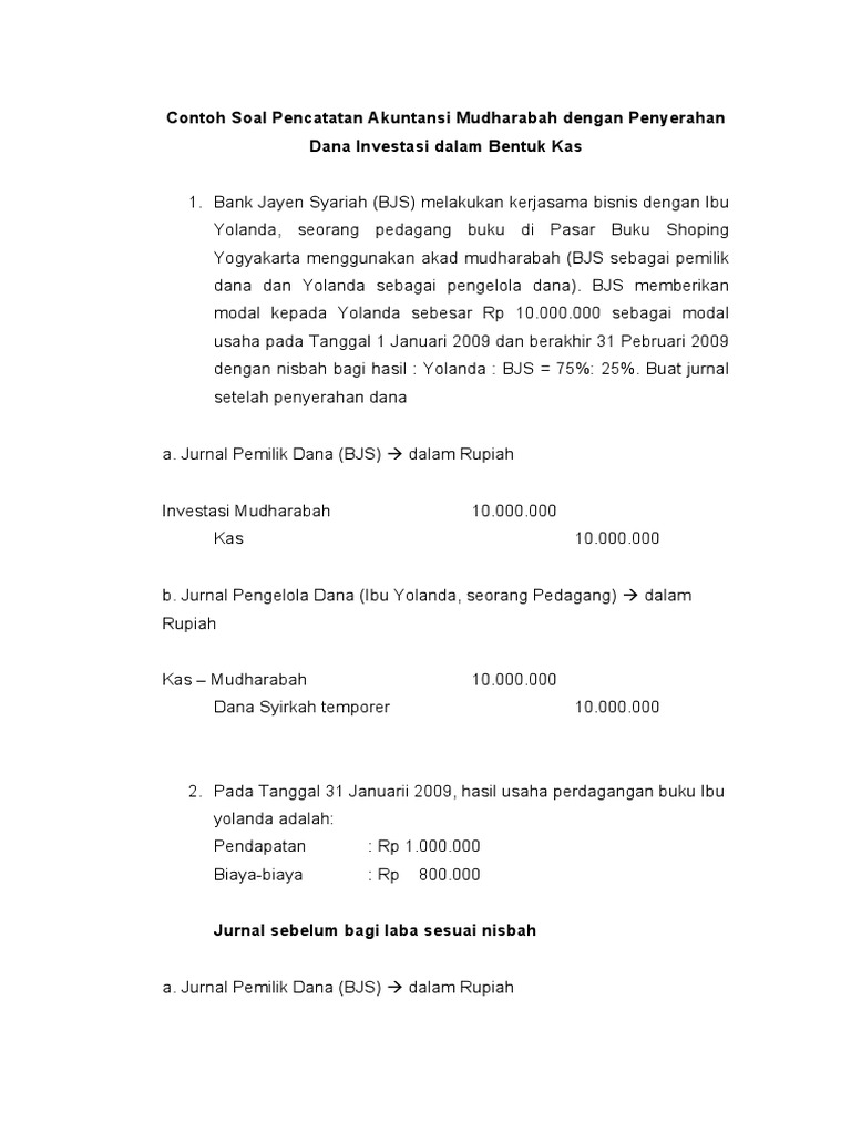 Contoh Soal Pencatatan Akuntansi Mudharabah Dengan Penyerahan Dana Investasi Dalam Bentuk Kas31 Pdf
