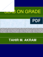 Slab On Grade: Tahir M. Akram