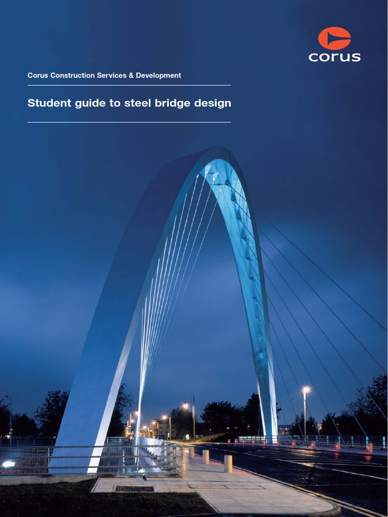 Student Guide To Steel Bridge Design | PDF | Truss | Beam (Structure)
