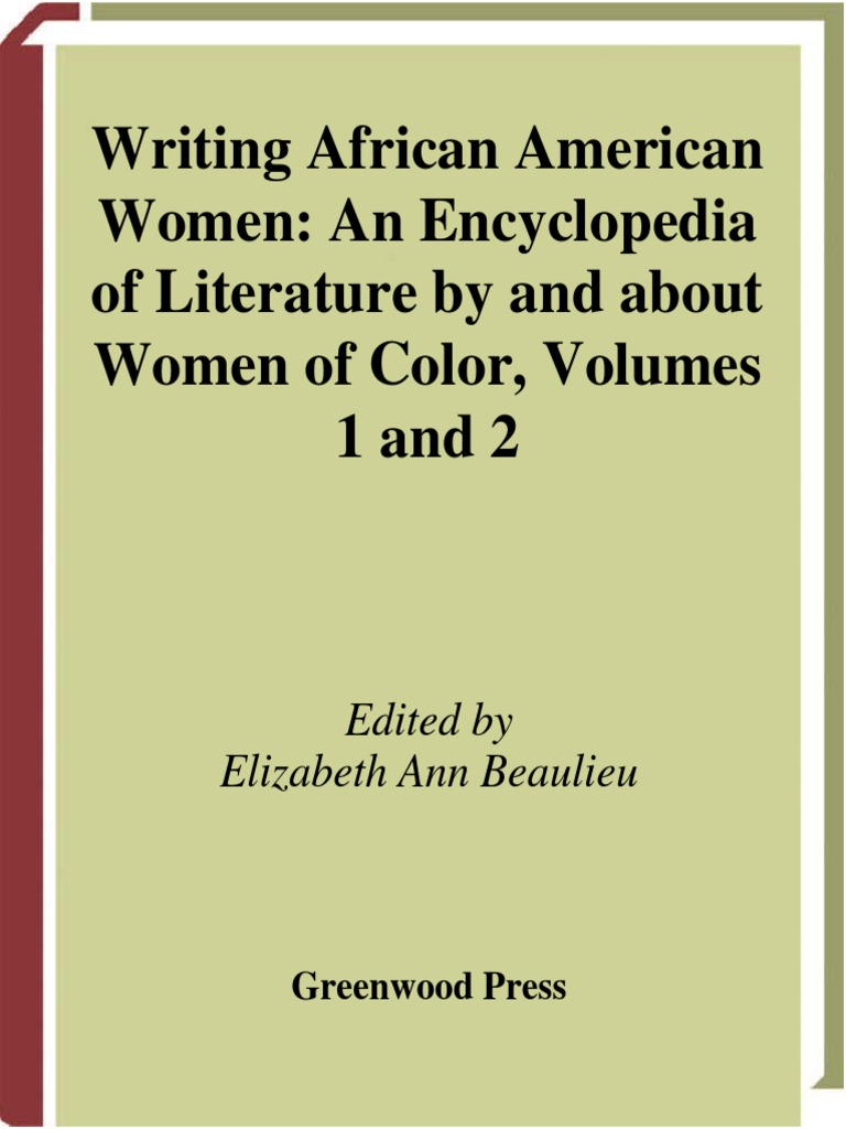 Beaulieu Writing African American Women An Encyclopedia - 