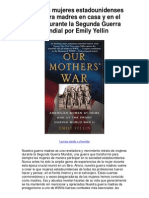 Nuestras mujeres estadounidenses de guerra madres en casa y en el frente durante la Segunda Guerra Mundial por Emily Yellin - Averigüe por qué me encanta!