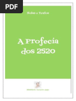 A Profecia Dos 2520 - Marco Barrios