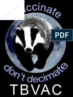 Badger Cull Notes From Ama Menec Chair of TBVAC Devon wide badger vaccination.