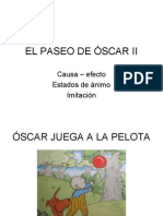 EL PASEO DE ÓSCAR Parte II