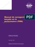 Doc. 9613 - MANUAL DE NAVEGACION BASADA EN LA PERFORMANCE (PBN)