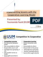 Implementing Lessons With The Cooperative-Learning Model: Presented By: Yusnianida Yazid (812853)