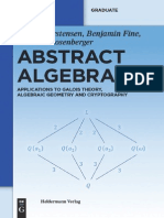 Abstract Algebra. Applications To Galois Theory, Algebraic Geometry and Cryptography - Carstensen C., Fine B., Rosenberger G. (De Gruyter, 2011) PDF