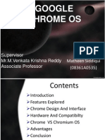 Google Chrome Os: by Matheen Siddiqui (08361A0535) Supervisor Mr.M.Venkata Krishna Reddy Associate Professor