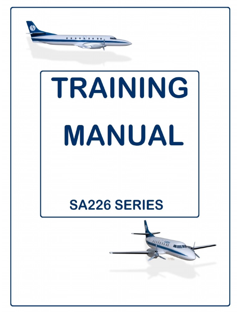 Sa 226 Training Manual | PDF