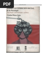 Download Perez Soto Carlos - Sobre La Condicion Social de La Psicologia by natalia llanten SN19485390 doc pdf