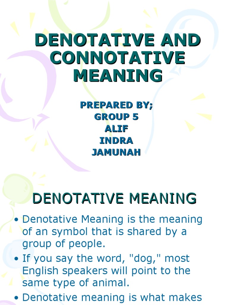 Denotative and Connotative Meaning