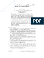 Propagation in Planar Waveguides and The Effects of Wall Roughness