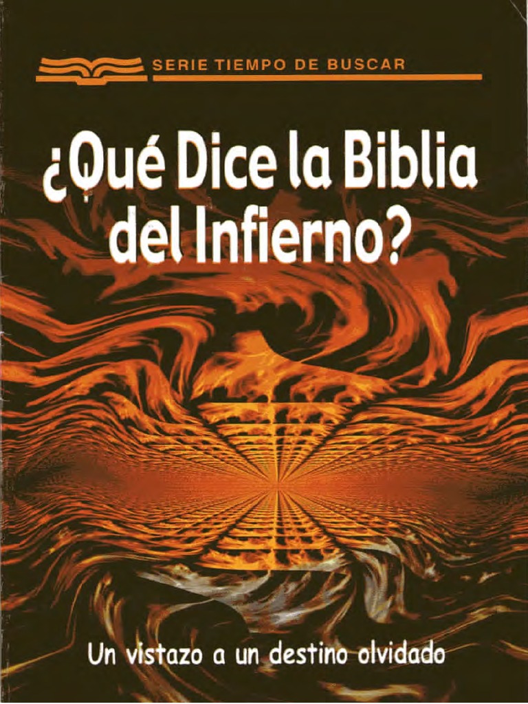 Que Dice La Biblia Del Infierno - Martin R de Hann Ii PDF | PDF ...