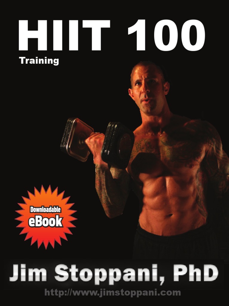 Jim Stoppani Hiit 100 Workout & SixWeek Training PDF High