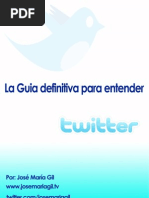Download La Guia Definitiva Para Entender Twitter by Juan Pablo Obregon SN19497275 doc pdf