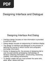 Designing Interface and Dialogue