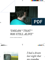 Dream That Was Still Alive
