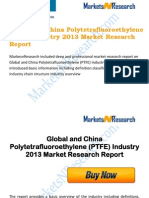 Global and China Polytetrafluoroethylene PTFE Industry 2013 Market Trend Size Share Research Report