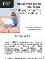 Novas Práticas na Educação