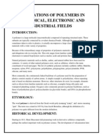 Applications of Polymers in Biomedical, Electronic and Industrial Fields