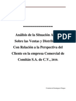 Análisis de La Situación Actual Sobre Las Ventas y Distribución Con RElación A La Perspectiva Del Cliente en La Empresa Comercial de Comitán, S.A. de C.V., 2010.